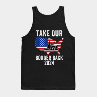 Take Our Border Back, I Stand With Texas Tank Top